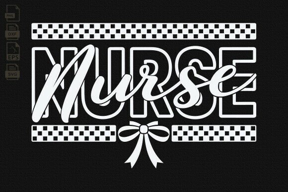 Nurse Checkered Bow SVG & Nurse Life SVG